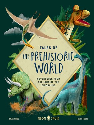 cover image of Tales of the Prehistoric World
